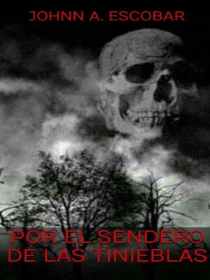 cover image of Por el Sendero de las Tinieblas